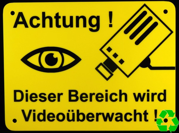 Videoüberwachung, Dieser Bereich wird Videoüberwacht 4