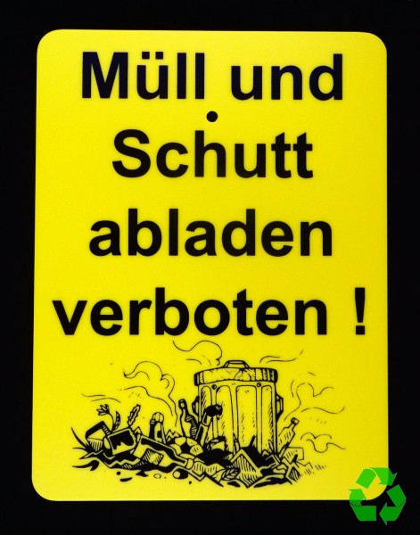 Müll & Schutt abladen verboten !